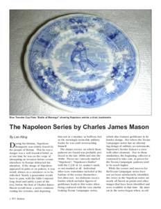 Blue Transfer Cup Plate “Battle of Marengo” showing Napoleon astride a chair, backwards.  The Napoleon Series by Charles James Mason By Len Kling  D