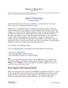 Reunion 11 Basics Class September 2015 Note: The main text of this instruction is lifted from the Reunion User”s Manual, the “?” icon at the bottom left corner of any View. I have added a few of my own words here a