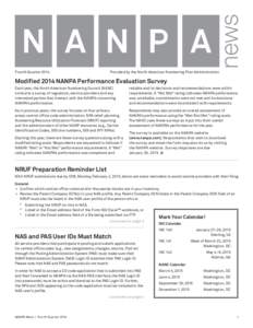 Fourth Quarter[removed]Provided by the North American Numbering Plan Administration Modified 2014 NANPA Performance Evaluation Survey Each year, the North American Numbering Council (NANC)