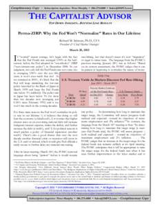 Perma-ZIRP: Why the Fed Won’t “Normalize” Rates in Our Lifetime