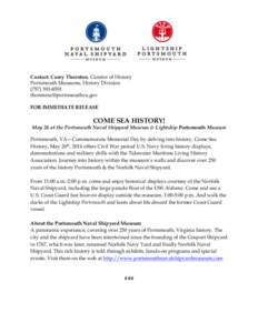 Contact: Corey Thornton, Curator of History Portsmouth Museums, History Division[removed]removed] FOR IMMEDIATE RELEASE