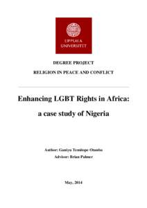 DEGREE PROJECT RELIGION IN PEACE AND CONFLICT Enhancing LGBT Rights in Africa: a case study of Nigeria