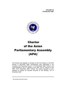 APANovember 2007 Charter of the Asian Parliamentary Assembly
