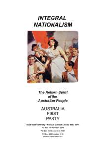 INTEGRAL NATIONALISM The Reborn Spirit of the Australian People