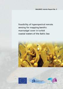 Title  BALANCE Interim Report No. Feasibility of hyperspectral remote sensing for mapping benthic macroalgal cover in turbid coastal