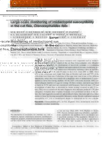 Medical and Veterinary Entomology, 1–6  doi: j00934.x Large-scale monitoring of imidacloprid susceptibility in the cat flea, Ctenocephalides felis