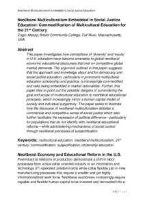 Neoliberal Multiculturalism Embedded in Social Justice Education  Neoliberal Multiculturalism Embedded in Social Justice Education: Commodification of Multicultural Education for the 21st Century Engin Atasay, Bristol Co