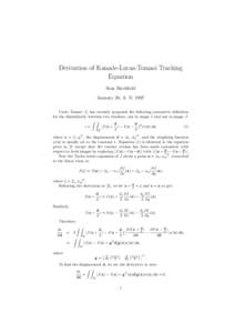 Derivation of Kanade-Lucas-Tomasi Tracking Equation Stan Birchfield January 20, A. DCarlo Tomasi [1] has recently proposed the following symmetric definition for the dissimilarity between two windows, one in image