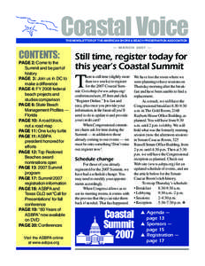 Coastal Voice THE NEWSLETTER OF THE AMERICAN SHORE & BEACH PRESERVATION ASSOCIATION — MARCH 2007 — CONTENTS: PAGE 2: Come to the
