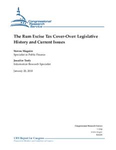 The Rum Excise Tax Cover-Over: Legislative History and Current Issues