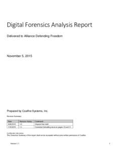 Digital Forensics Analysis Report Delivered to Alliance Defending Freedom November 5, 2015  Prepared by Coalfire Systems, Inc.