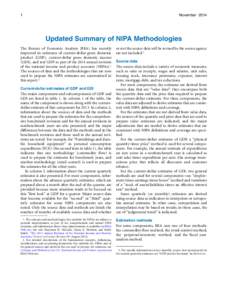 1  November 2014 Updated Summary of NIPA Methodologies The Bureau of Economic Analysis (BEA) has recently