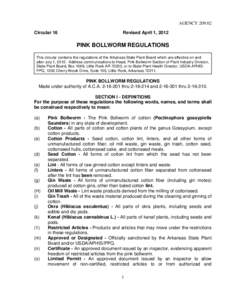 AGENCY[removed]Circular 16 Revised April 1, 2012  PINK BOLLWORM REGULATIONS