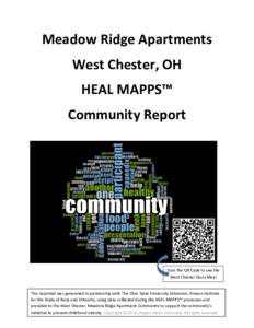 Meadow Ridge Apartments West Chester, OH HEAL MAPPS™ Community Report  Scan the QR Code to see the