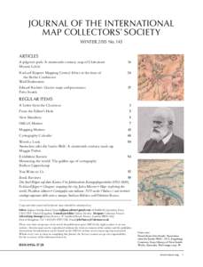 Journal of the International Map Collectors’ Society winter 2015 No. 143 articles A pilgrim’s path: A nineteenth-century map of Chitrakoot	 Manosi Lahiri