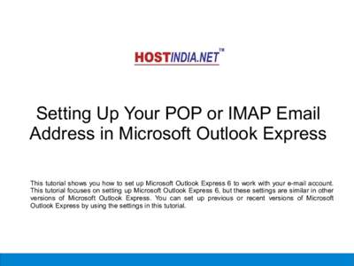 Personal information managers / Calendaring software / Microsoft Outlook / Outlook Express / Internet Message Access Protocol / Mail / Post Office Protocol / Gmail / Microsoft Entourage / Software / Email / Computing