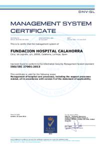 MANAGEMENT SYSTEM CERTIFICATE Certificate No: AIS-IBE-UKAS  Initial certification date: