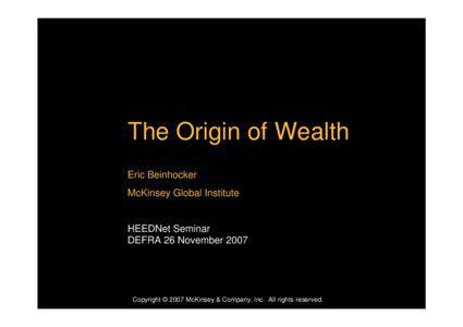 The Origin of Wealth Eric Beinhocker McKinsey Global Institute