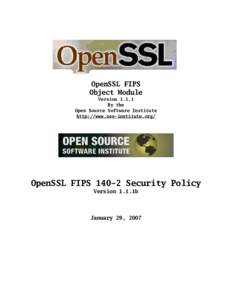 OpenSSL FIPS Object Module VersionBy the Open Source Software Institute http://www.oss-institute.org/