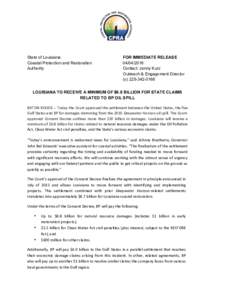 State of Louisiana Coastal Protection and Restoration Authority  FOR IMMEDIATE RELEASE