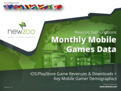 Countries/Regions include  Newzoo Subscriptions Monthly Mobile Games Data