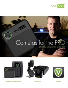 Body Worn Video Cameras  Accessories Software