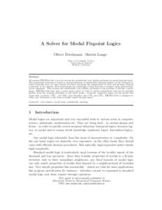 A Solver for Modal Fixpoint Logics Oliver Friedmann Martin Lange Dept. of Computer Science University of Munich Munich, Germany