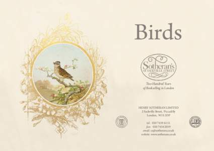 Birds Two Hundred Years of Bookselling in London HENRY SOTHERAN LIMITED 2 Sackville Street, Piccadilly