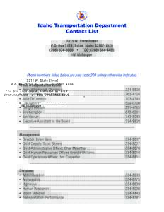 Idaho Transportation Department Contact List 3311 W. State Street P.O. Box 7129, Boise, Idaho • TDD: (itd.idaho.gov