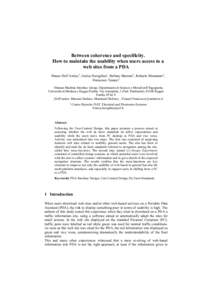 Between coherence and specificity. How to maintain the usability when users access to a web sites from a PDA Mauro Dell’Amico1, Enrica Deregibus2, Stefano Marzani1, Roberto Montanari1, Francesco Tesauri1 1