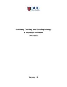 University Teaching and Learning Strategy & Implementation PlanVersion 1.0