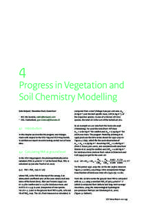 4  Progress in Vegetation and Soil Chemistry Modelling Salim Belyazid1, Maximilian Posch, Daniel Kurz2 1