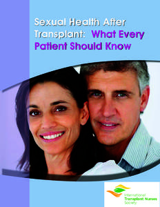 Sexual Health After Transplant: What Every Patient Should Know What is Sexuality?