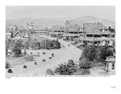 Pacific Branch campus view to southwest, Chapel (#20) to left, 1902. Esther McCoy Photo included in Historic American Building Survey Number CAL-336, Library of Congress.
