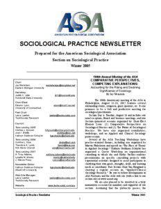 SOCIOLOGICAL PRACTICE NEWSLETTER Prepared for the American Sociological Association Section on Sociological Practice