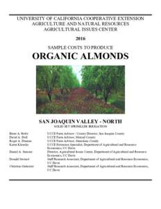 Sample Costs to Produce Organic Almonds, San Joaquin Valley North, Solid Set Sprinkler Irrigation, 2016
