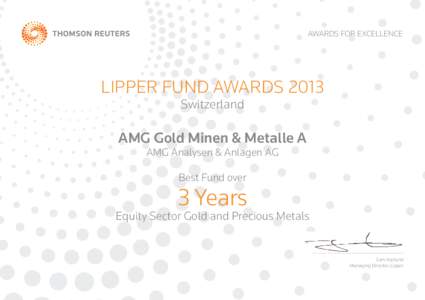 AWARDS FOR EXCELLENCE  LIPPER FUND AWARDS 2013 Switzerland  AMG Gold Minen & Metalle A