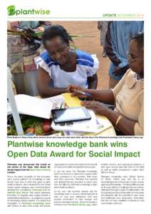 Holly Wright, CABI  UPDATE NOVEMBER 2014 Plant doctors in Kenya help advise farmers about sick crops at a local plant clinic with the help of the Plantwise knowledge bank Factsheet Library app