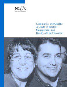 Community and Quality: A Guide to Incident Management and