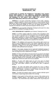 TOWNSHIP OF PEMBERTON RESOLUTION NO[removed]A RESOLUTION TO AFFIRM THE PEMBERTON TOWNSHIP’S CIVIL RIGHTS POLICY WITH RESPECT TO ALL OFFICIALS, APPOINTEES, EMPLOYEES, PROSPECTIVE EMPLOYEES, VOLUNTEERS, INDEPENDENT CONTRA