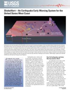 ShakeAlert—An Earthquake Early Warning System for the United States West Coast First Fe lt