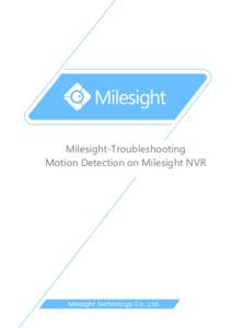 Milesight-Troubleshooting Motion Detection on Milesight NVR 01  Camera Version