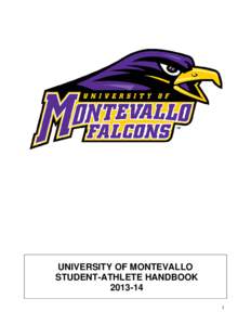 University of Montevallo / Student athlete / National Collegiate Athletic Association / Redshirt / College athletics / Athletics / Sports / American Association of State Colleges and Universities / Peach Belt Conference