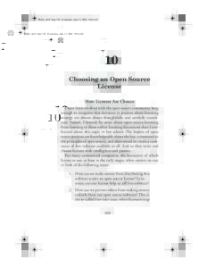Rosen_ch10 Page 229 Wednesday, June 23, :04 AM  10 Choosing an Open Source License How Licenses Are Chosen