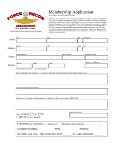 Membership Application RevisedPrevious Versions Unusable Link Forever Those Who Served Together  Applicants must complete this form entirely. This application includes a request by the applicant