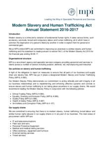 Leading the Way in Specialist Personnel and Services  Modern Slavery and Human Trafficking Act Annual StatementIntroduction Modern slavery is a crime and a violation of fundamental human rights. It takes vario