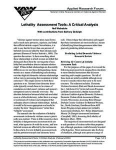 Applied Research Forum National Online Resource Center on Violence Against Women Lethality Assessment Tools: A Critical Analysis Neil Websdale With contributions from Bahney Dedolph
