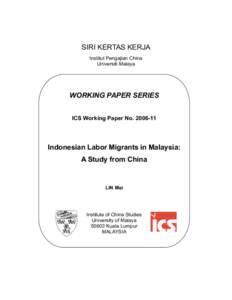 SIRI KERTAS KERJA Institut Pengajian China Universiti Malaya WORKING PAPER SERIES ICS Working Paper No