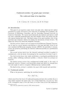 Conformal modulus: the graph paper invariant or The conformal shape of an algorithm J. W. Cannon, W. J. Floyd, and W. R. Parry