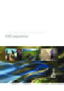 Land and water governance IFAD experience Land and water governance IFAD experience